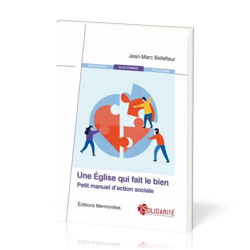 Une Église qui fait le bien - Petit manuel d’action sociale