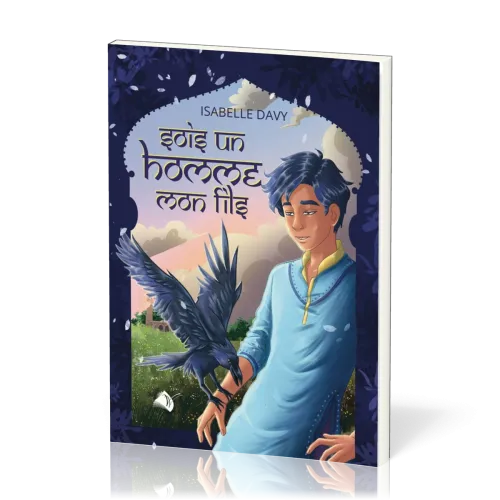 Sois un homme mon fils