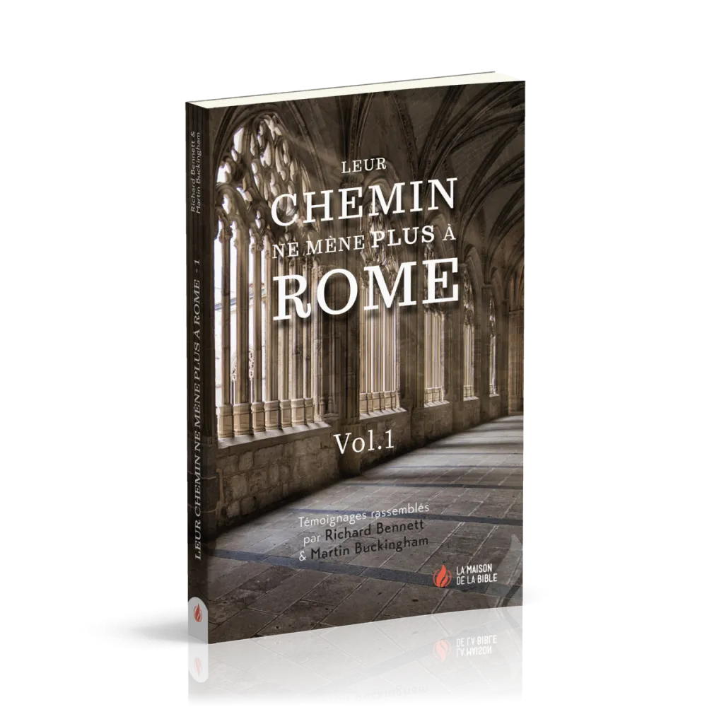 Leur chemin ne mène plus à Rome - volume 1