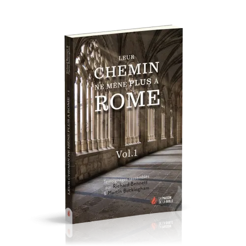 Leur chemin ne mène plus à Rome - volume 1
