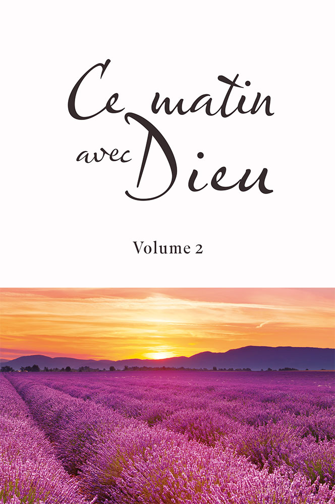 Ce matin avec Dieu - Volume 2