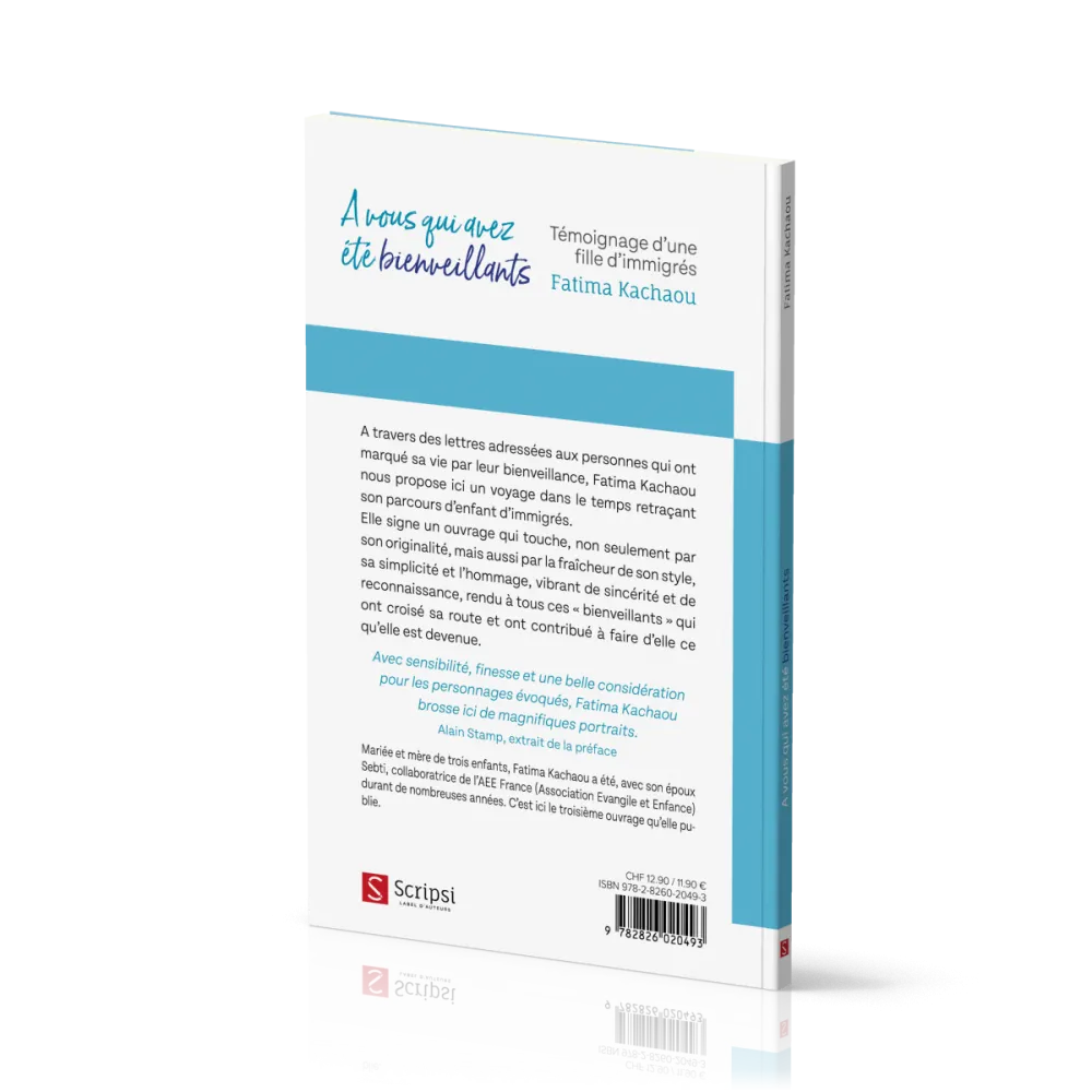 A vous qui avez été bienveillants - Témoignage d'une fille d'immigrés
