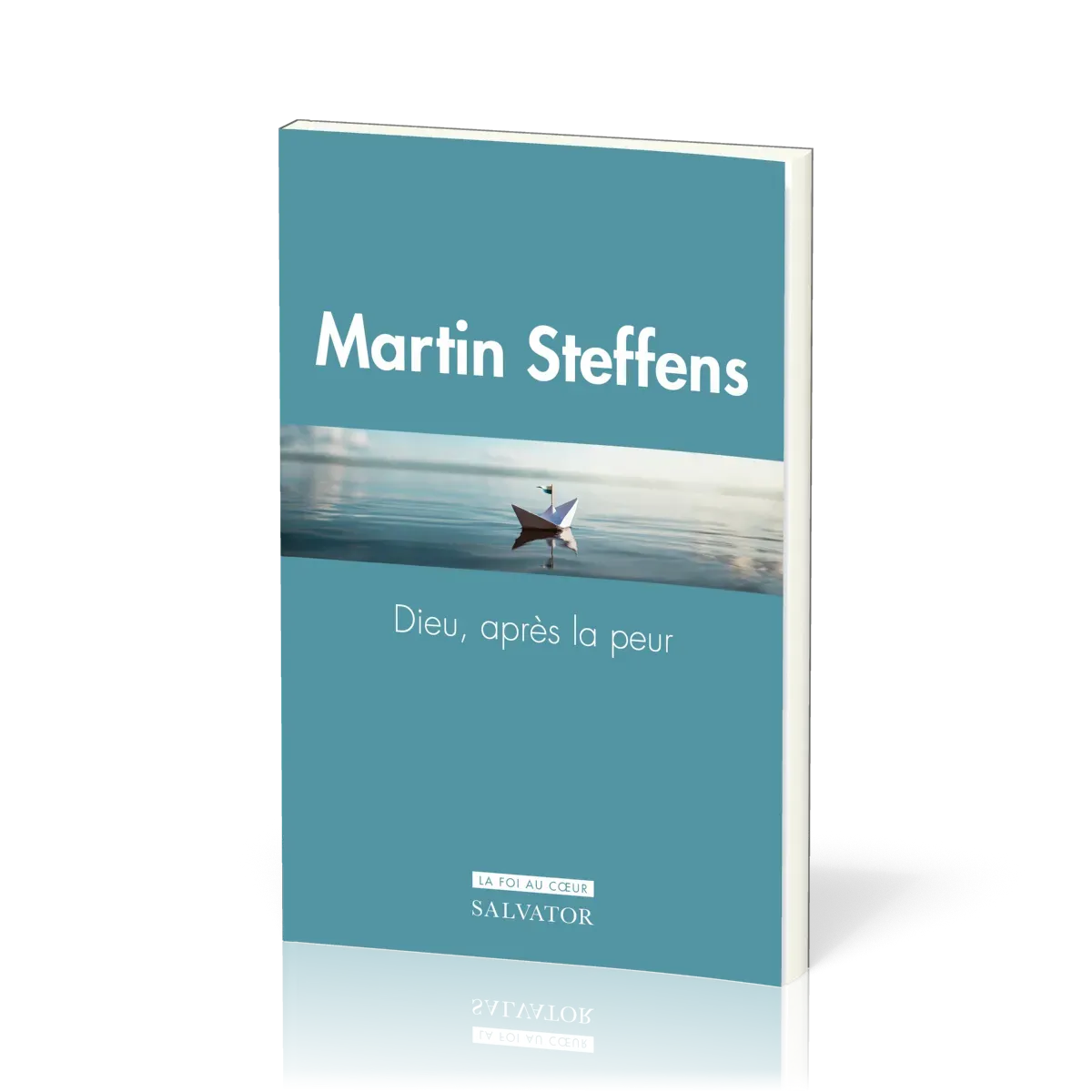 Dieu, après la peur