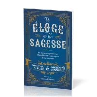Un éloge à la sagesse - Le mentorat pastoral, l'humilité et les dangers de la jeunesse