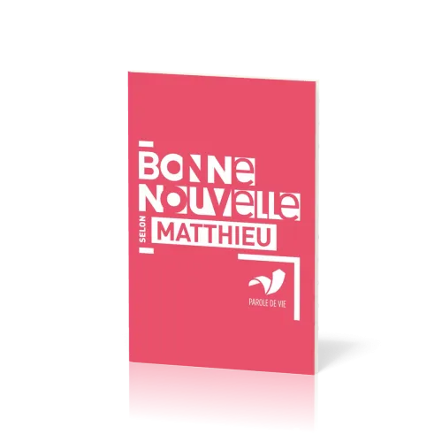 Évangile, Bonne Nouvelle selon Matthieu - français fondamental