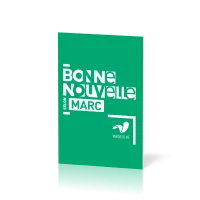 Évangile, Bonne Nouvelle selon Marc - français fondamental