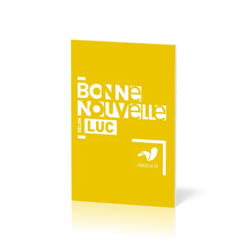 Évangile, Bonne Nouvelle selon Luc - français fondamental