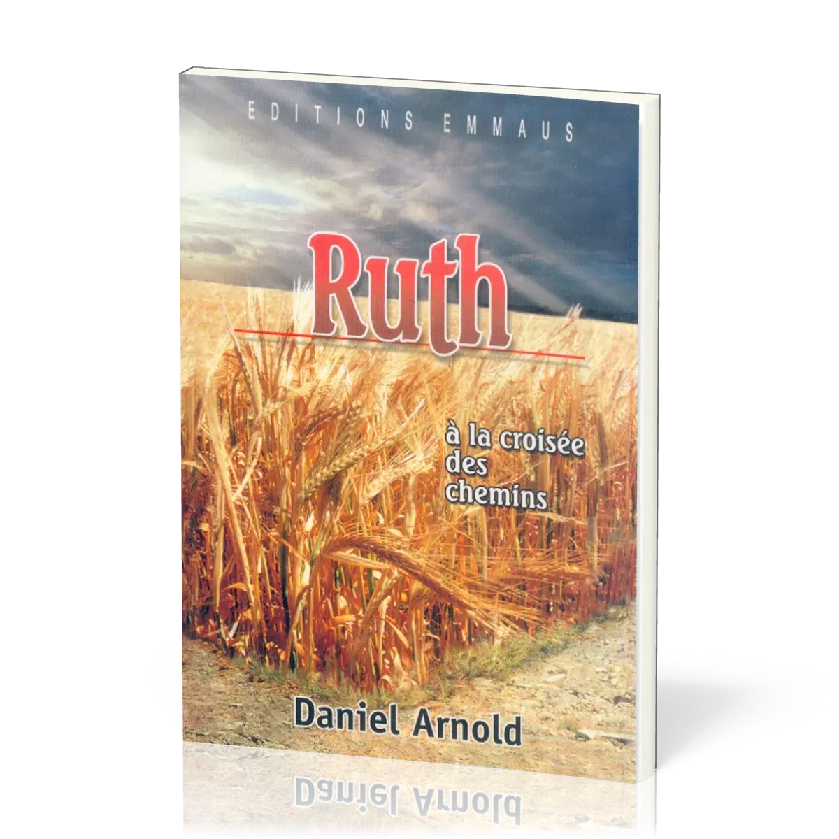 Ruth - à la croisée des chemins