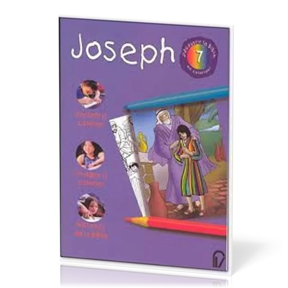 Joseph - Découvrir la Bible en coloriant 7