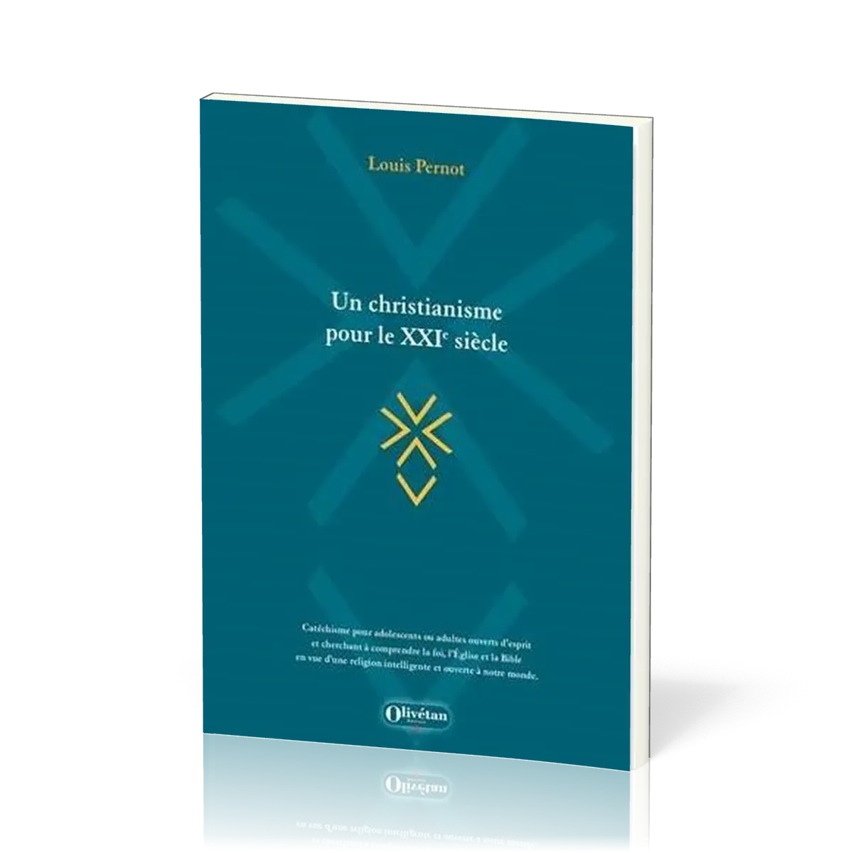 Un christianisme pour le XXIème siècle
