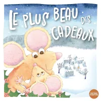 Plus beau des cadeaux (Le)