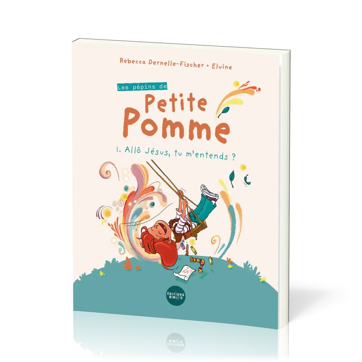 Pépins de Petite Pomme (Les) - Tome 1 : Allô Jésus, tu m'entends ?