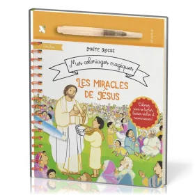 Miracles de Jésus (Les) - Mes coloriages magiques
