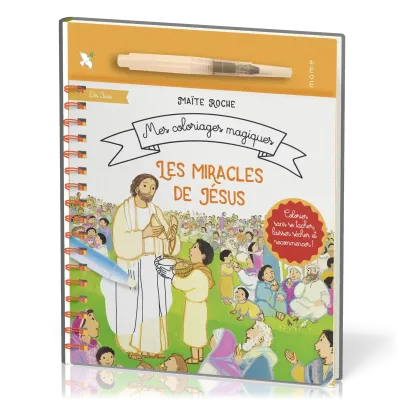 Miracles de Jésus (Les) - Mes coloriages magiques