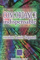 Concordance indispensable - version Louis Segond