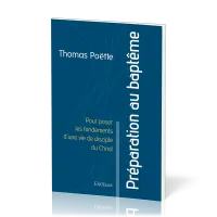Préparation au baptême - Pour poser les fondements d'une vie de disciple du Christ