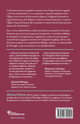Pharisiens évangéliques (Les) - L'évangile comme remède à l'hypocrisie de l'église