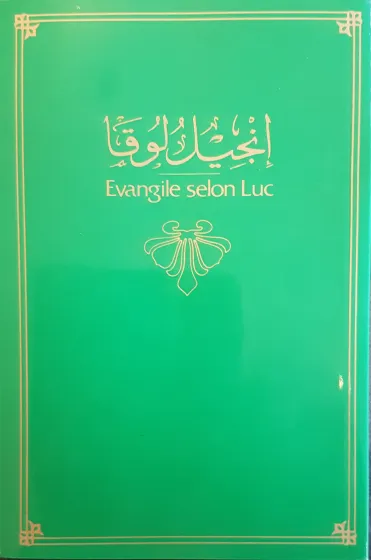 Bilingue Arabe-Français, Évangile de Luc - broché, vert