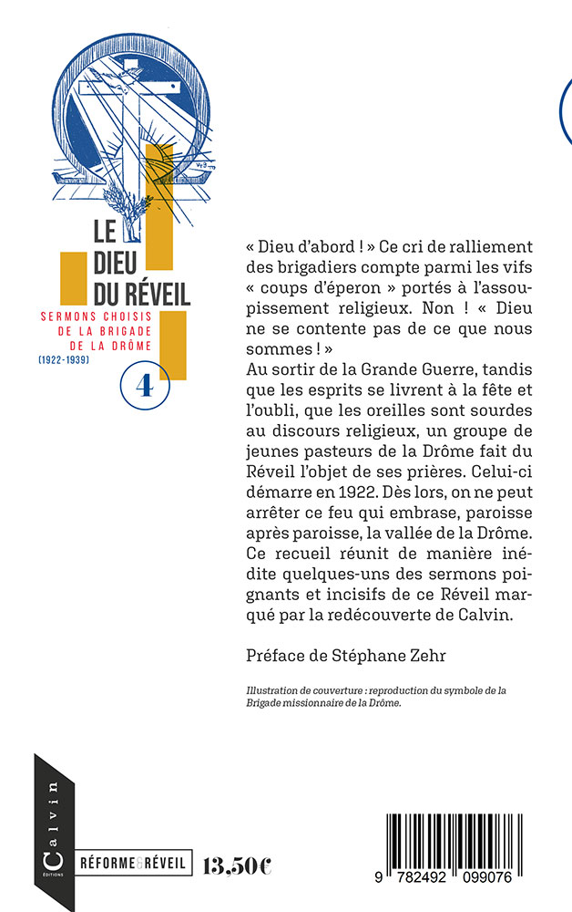 Dieu du réveil (Le) - Sermons hoisis de la Brigade de la Drôme (1922-1939)