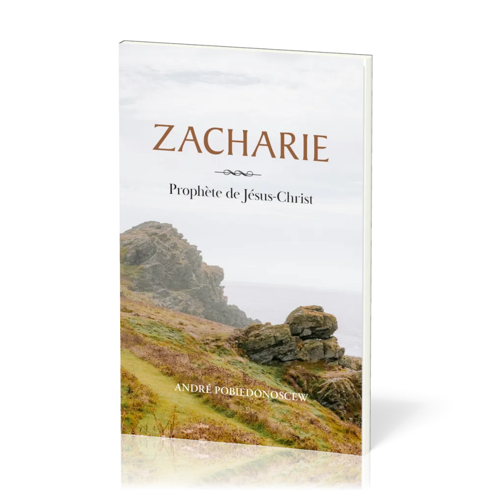 Zacharie - Prophète de Jésus-Christ