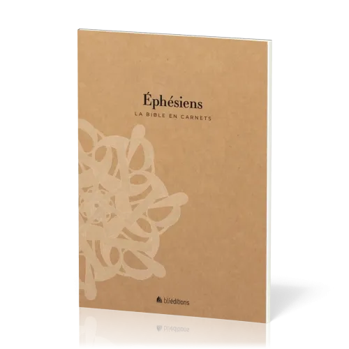 Éphésiens - La Bible en carnets