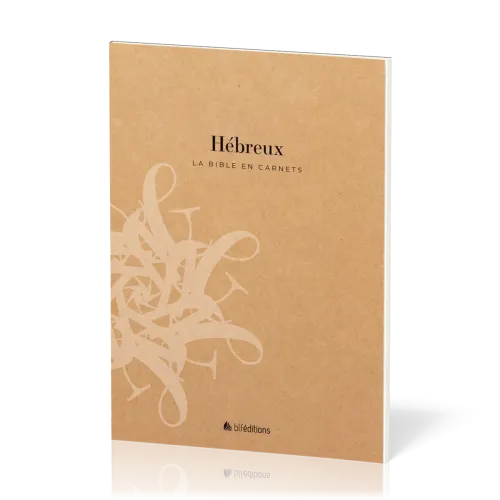 Hébreux - La Bible en carnets