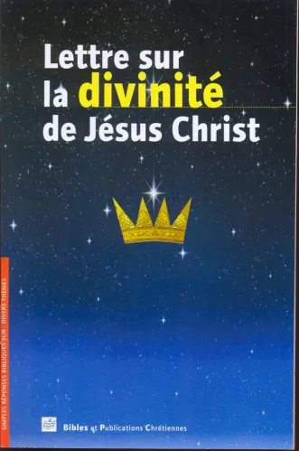 Lettre sur la divinité de Jésus-Christ