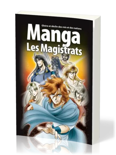 Manga - Les Magistrats [Tome 2] - Gloire et déclin des rois et des nations