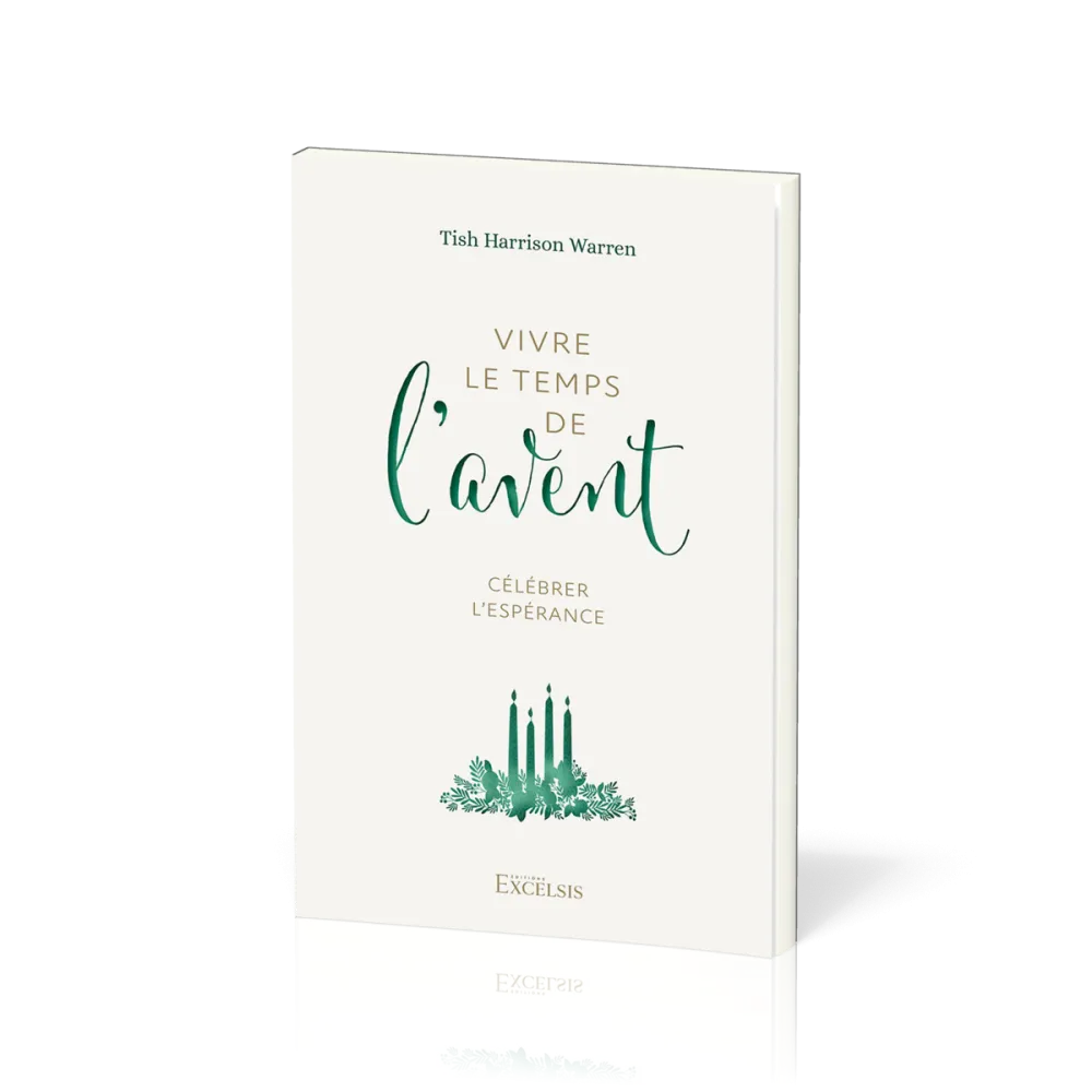 Vivre le temps de l’Avent - Célébrer l’espérance