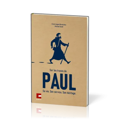 Sur les traces de Paul - Sa vie. Son service. Son héritage.