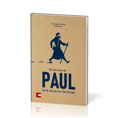 Sur les traces de Paul - Sa vie. Son service. Son héritage.