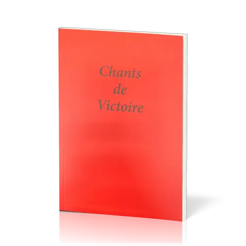 Chants de victoire - sans partition