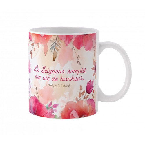 Tasse florale "Le Seigneur remplit ma vie de bonheur"