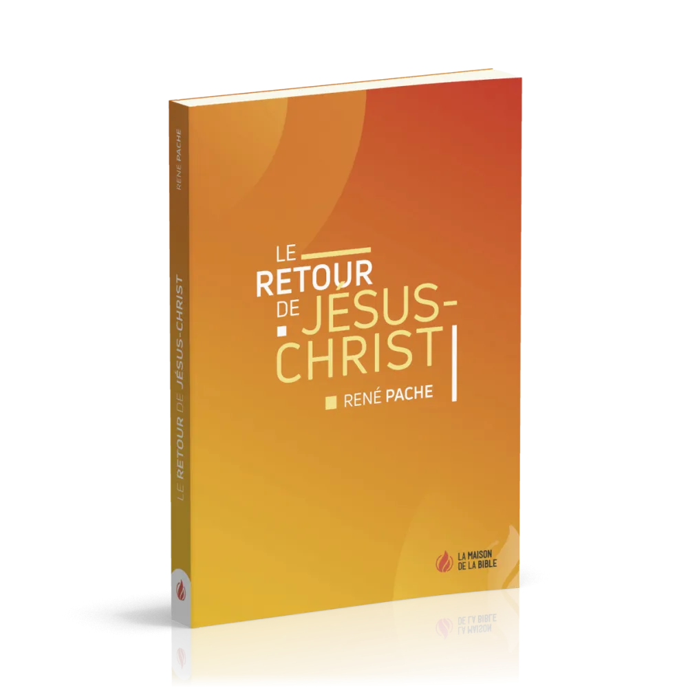 Retour de Jésus-Christ (Le)