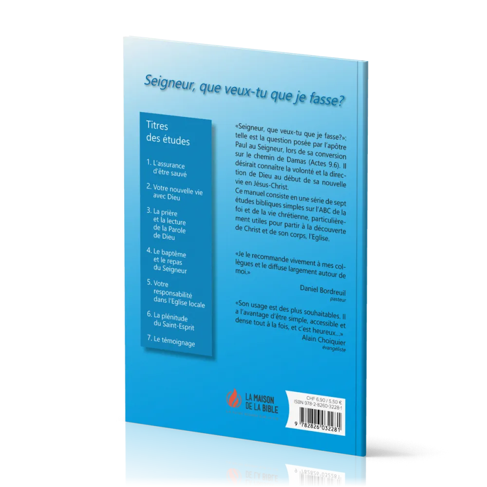 Seigneur, que veux-tu que je fasse ? - 7 études bibliques élémentaires