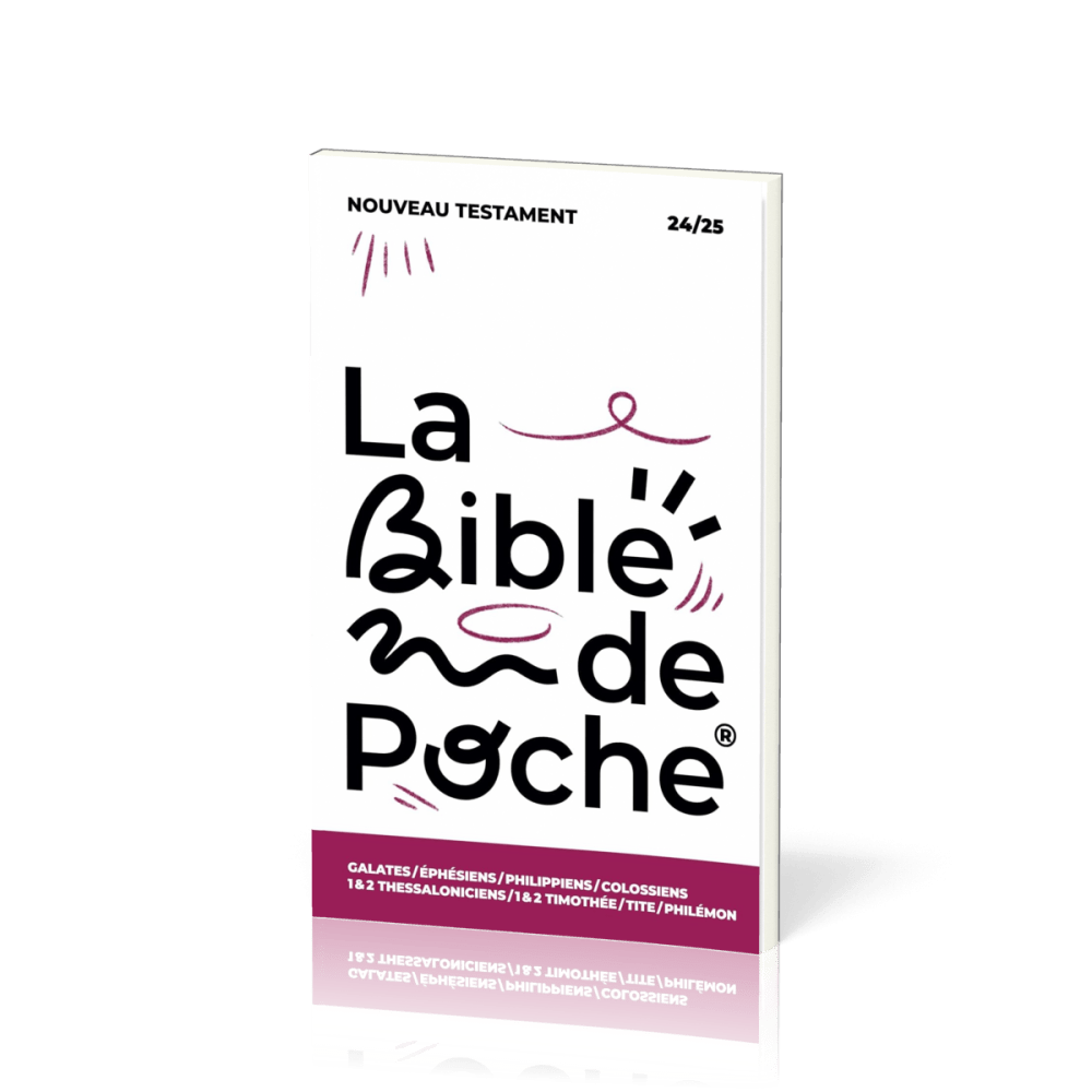 Galates, Ephésiens, Philippiens, Colossiens, 1 & 2 Thessaloniciens, 1 & 2 Timothée, Tite,...