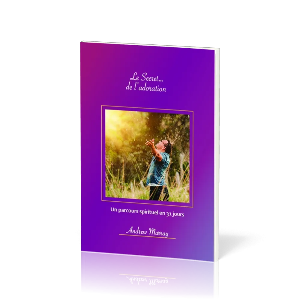 Secret... de l'adoration (Le)
