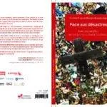 Face aux désastres - Avec Jacques Ellul, penser la crise et choisir l’espérance [coll. Foi au...