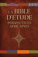 Bible d'étude Perspectives africaines (La)