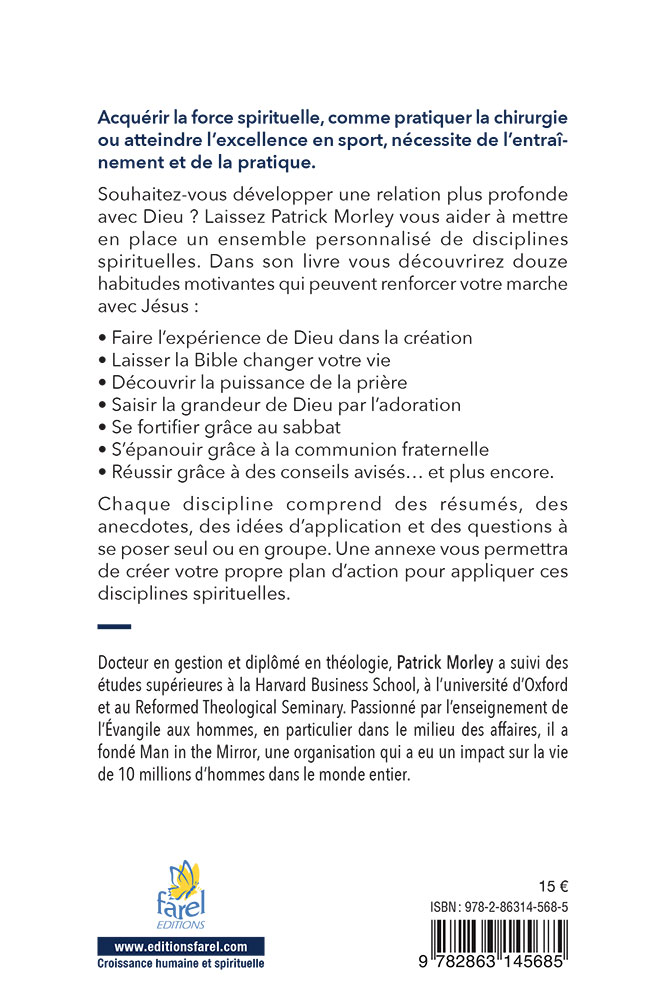 Guide des disciplines spirituelles pour les hommes - 12 habitudes pour renforcer votre marche...
