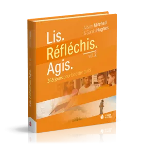 Lis. Réfléchis. Agis. volume 2