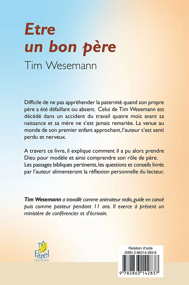 Être un bon père - Quand on n'a pas de modèle à suivre