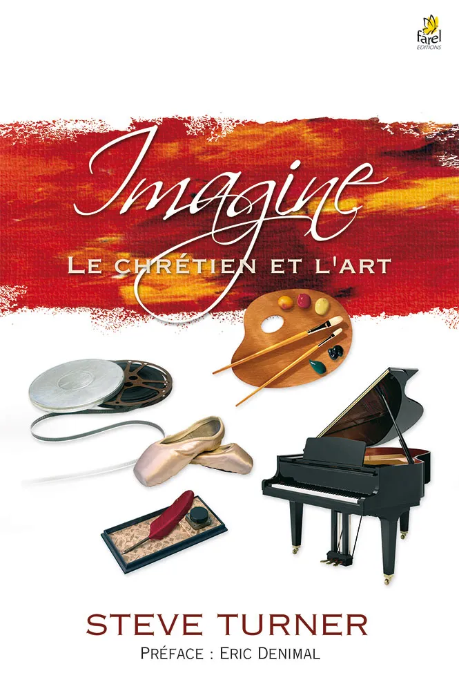Imagine - Le chrétien et l'art