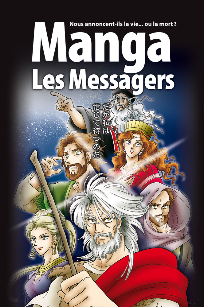 Manga - Les Messagers [Tome 3] - Nous annoncent-ils la vie... ou la mort ?