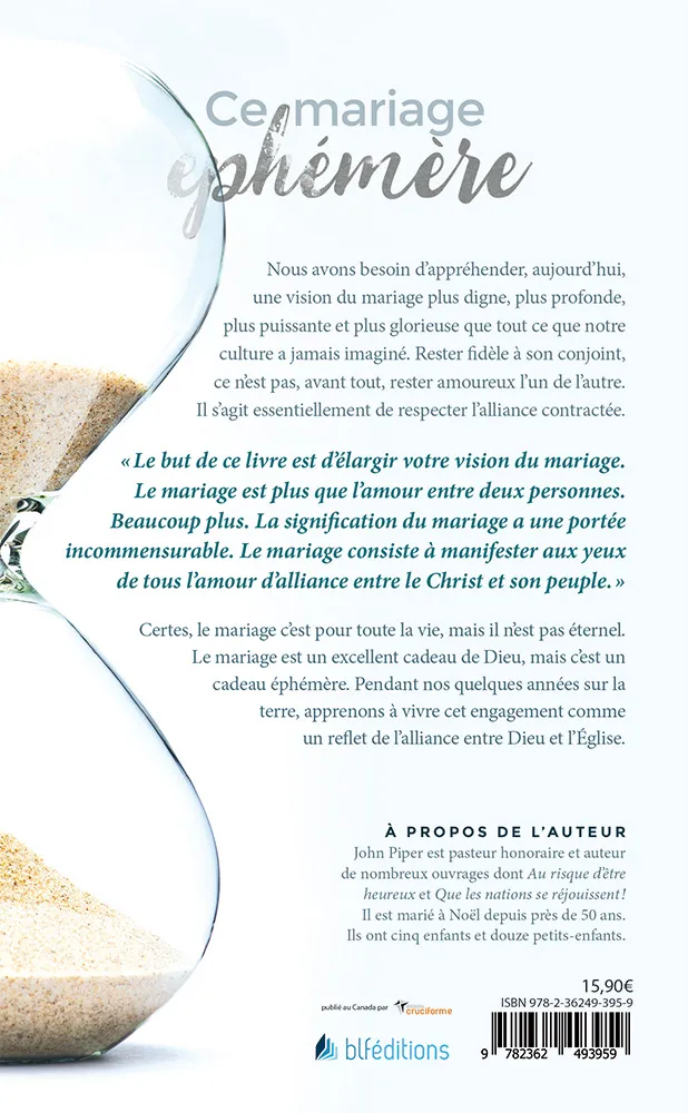 Ce mariage éphémère - Un reflet de l'alliance éternelle