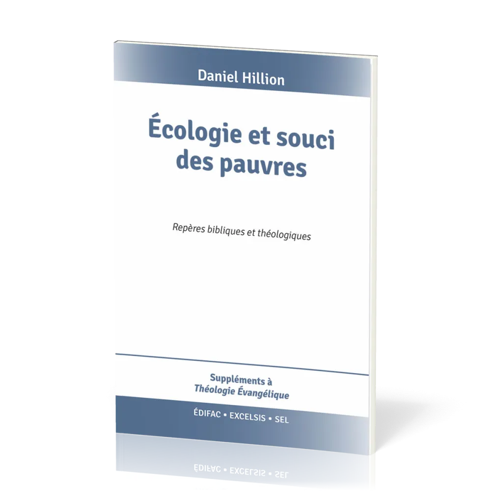 Écologie et souci des pauvres - Repères bibliques et théologiques