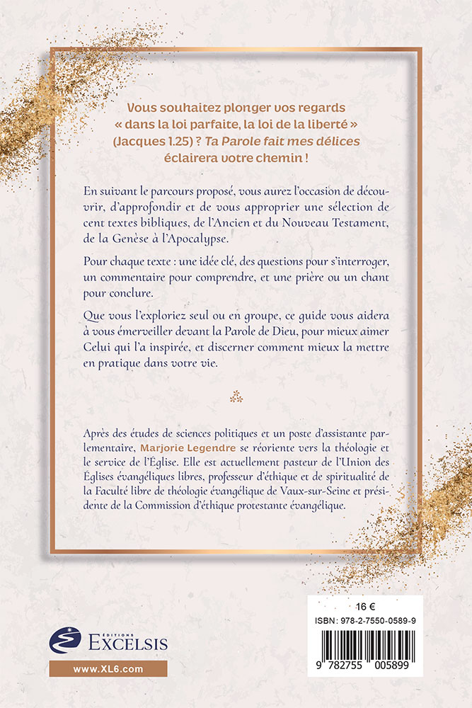 Ta Parole fait mes délices - 100 méditations bibliques sur l’Ancien et le Nouveau Testament