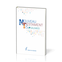 Nouveau Testament et Psaumes Semeur, rigide blanc