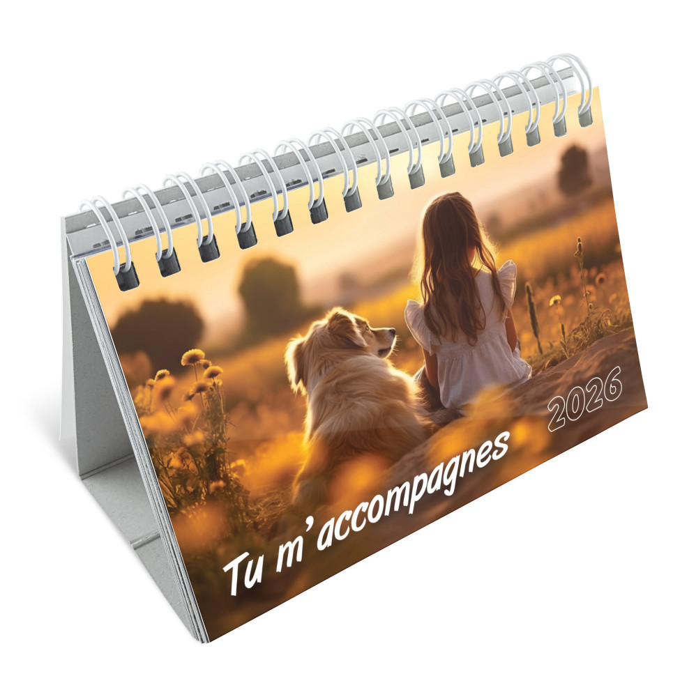 Tu m'accompagnes - calendrier de table