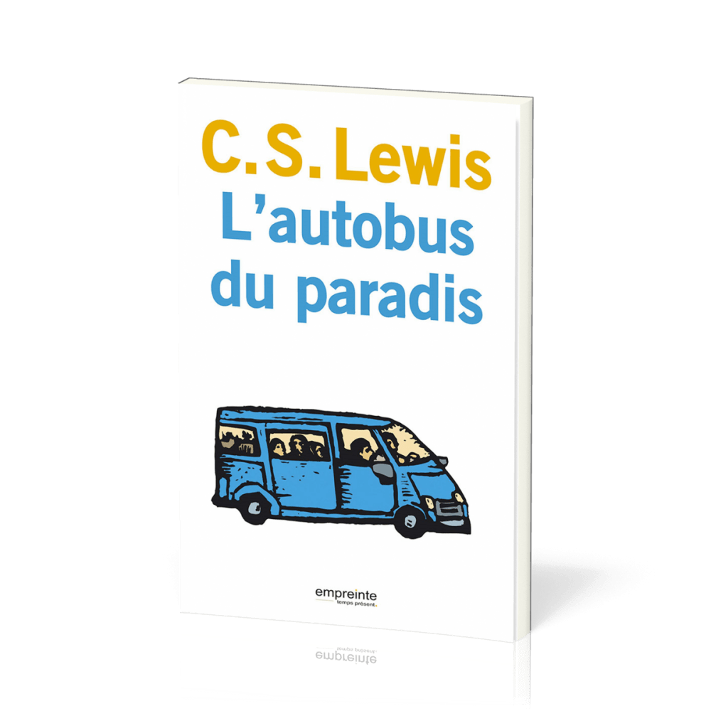 L’Autobus du paradis - [précédemment publié sous le titre : Le Grand Divorce]
